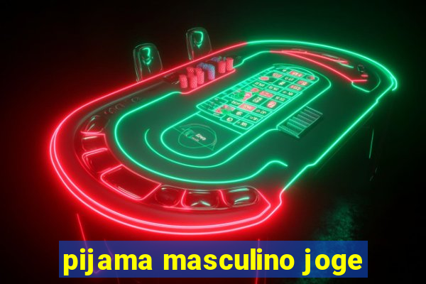 pijama masculino joge